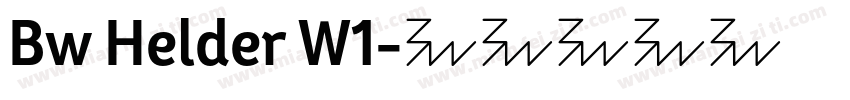 Bw Helder W1字体转换